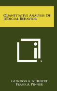 Quantitative analysis of judicial behavior.