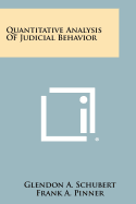 Quantitative Analysis Of Judicial Behavior