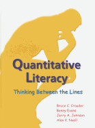 Quantitative Literacy: Thinking Between the Lines