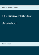 Quantitative Methoden - Arbeitsbuch: Band 2: Analysis
