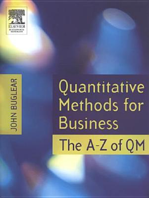 Quantitative Methods for Business - Buglear, John