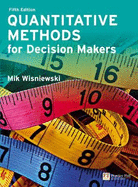 Quantitative Methods for Decision Makers