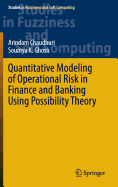 Quantitative Modeling of Operational Risk in Finance and Banking Using Possibility Theory