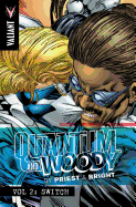 Quantum and Woody by Priest & Bright Volume 2: Switch