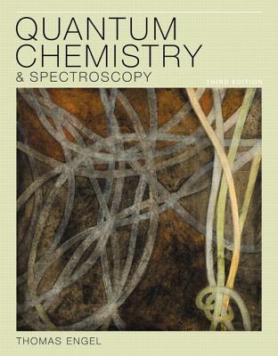 Quantum Chemistry & Spectroscopy Plus MasteringChemistry with eText -- Access Card Package - Engel, Thomas