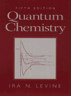 Quantum Chemistry - Levine, Ira N