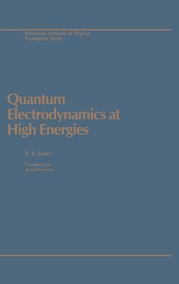 Quantum Electrodynamics High E - Isaev