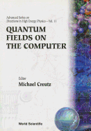 Quantum Fields on the Computer (V11)