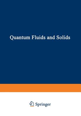 Quantum Fluids and Solids - Trickey, S (Editor)