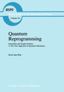 Quantum Reprogramming: Ensembles and Single Systems: A Two-Tier Approach to Quantum Mechanics