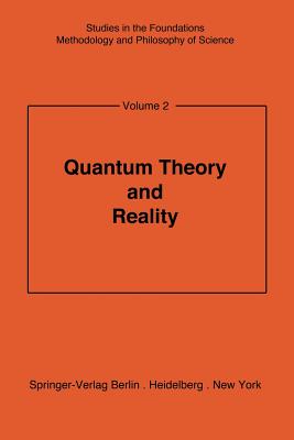 Quantum Theory and Reality - Bunge, M (Editor)