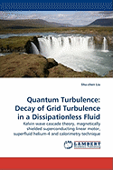 Quantum Turbulence: Decay of Grid Turbulence in a Dissipationless Fluid