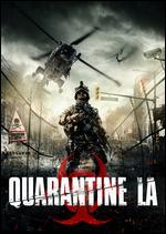 Quarantine L.A.