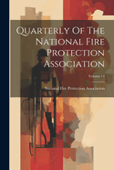 Quarterly of the National Fire Protection Association; Volume 13