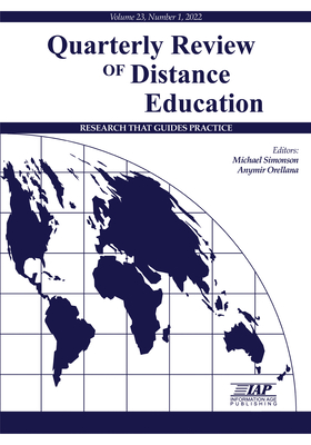 Quarterly Review of Distance Education Vol 23 Issue 1 - Simonson, Michael (Editor), and Orellana, Anymir (Editor)