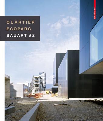 Quartier Ecoparc: Bauart # 2 - Marchand, Bruno