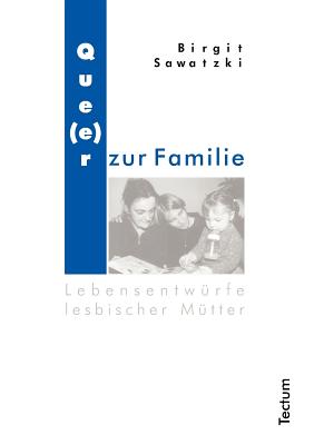 Que(e)R Zur Familie - Sawatzki, Birgit