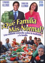 Que Familia Mas Normal - Efrain Lopez Neris