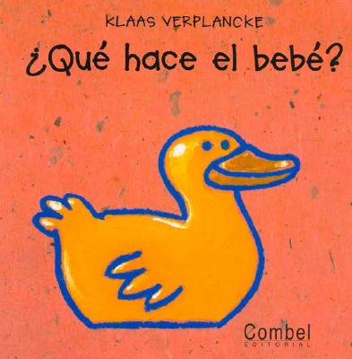 Que Hace el Bebe? - Verplanche, Klass, and Verplancke, Klaas