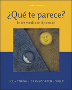 Que Te Parece?: Intermediate Spanish - Lee, James F