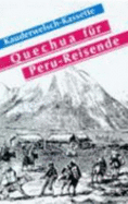 Quechua Grammar for Germans.: Quechua Wort Fuer Wort