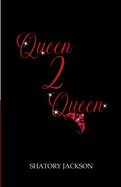 Queen 2 Queen