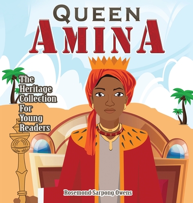 Queen Amina - Sarpong Owens, Rosemond