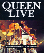 "Queen" Live!: A Concert Documentary