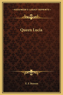 Queen Lucia