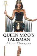 Queen Moo's Talisman