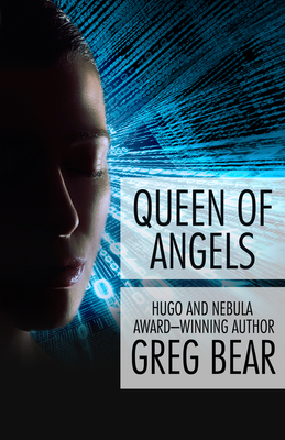 Queen of Angels - Bear, Greg