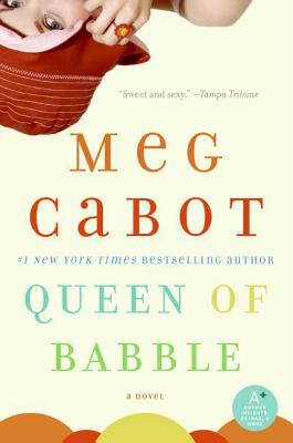 Queen of Babble - Cabot, Meg