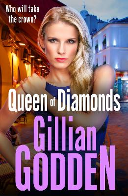 Queen of Diamonds: The addictive gangland thriller from Gillian Godden - Godden, Gillian