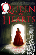 Queen of Hearts, Volume 1: The Crown