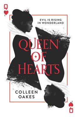 Queen of Hearts - Oakes, Colleen