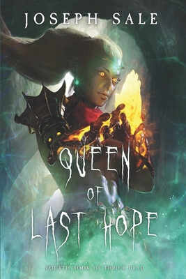 Queen of Last Hope - Sale, Joseph