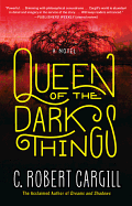 Queen of the Dark Things