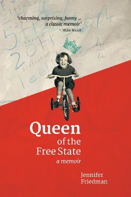 Queen of the Free State - Friedman, Jennifer