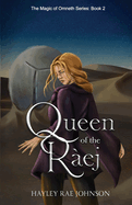 Queen of the Raej