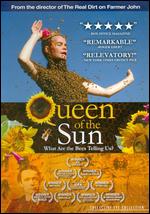 Queen of the Sun - Taggart Siegel