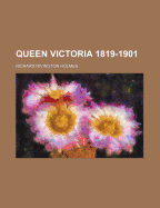 Queen Victoria 1819-1901