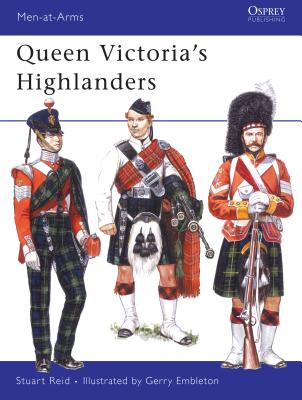 Queen Victoria's Highlanders - Reid, Stuart