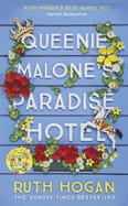 Queenie Malone's Paradise Hotel: the perfect uplifting summer read from the author of The Keeper of Lost Things