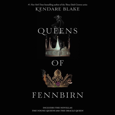 Queens of Fennbirn - Blake, Kendare, and Landon, Amy (Read by)