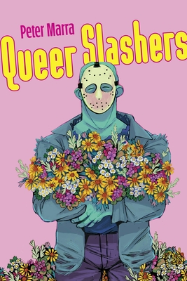 Queer Slashers - Marra, Peter