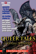 Queer Tales: A Fantasy Anthology