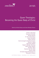 Queer Theologies 2019/5: Becoming the Queer Body of Christ