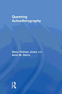 Queering Autoethnography