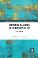 Queering Families, Schooling Publics: Keywords