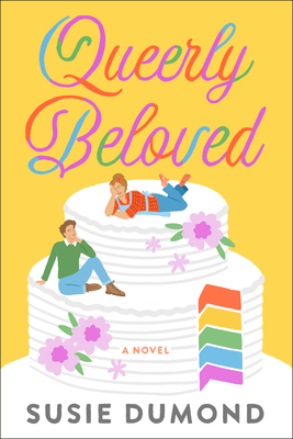 Queerly Beloved - Dumond, Susie